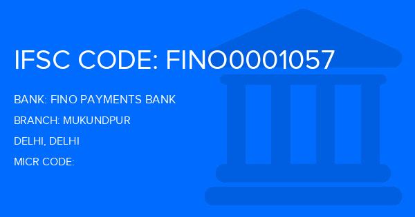 Fino Payments Bank Mukundpur Branch IFSC Code