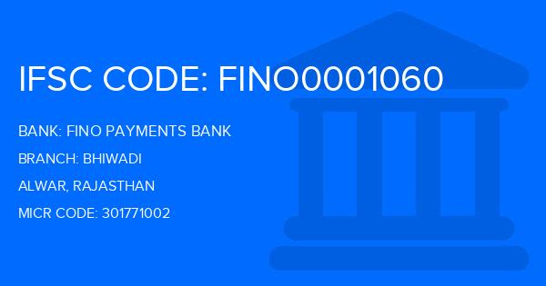 Fino Payments Bank Bhiwadi Branch IFSC Code