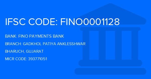 Fino Payments Bank Gadkhol Patiya Anklesshwar Branch IFSC Code