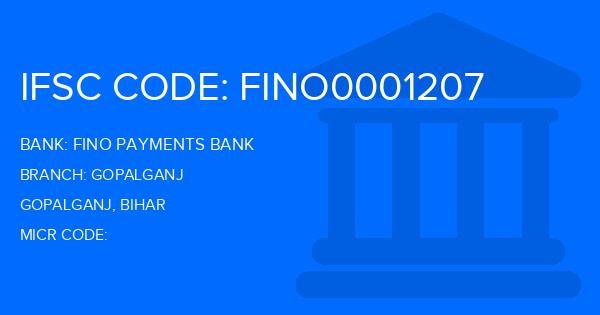 Fino Payments Bank Gopalganj Branch IFSC Code