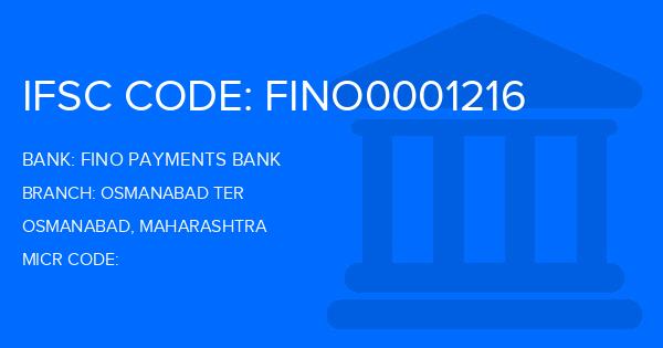 Fino Payments Bank Osmanabad Ter Branch IFSC Code