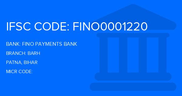 Fino Payments Bank Barh Branch IFSC Code