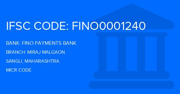 Fino Payments Bank Miraj Malgaon Branch IFSC Code