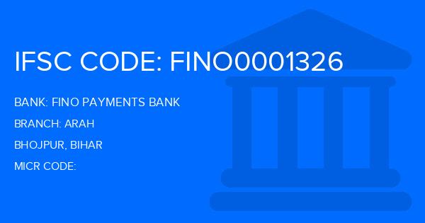 Fino Payments Bank Arah Branch IFSC Code
