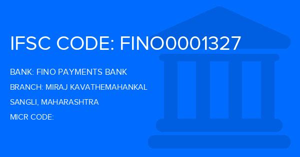 Fino Payments Bank Miraj Kavathemahankal Branch IFSC Code