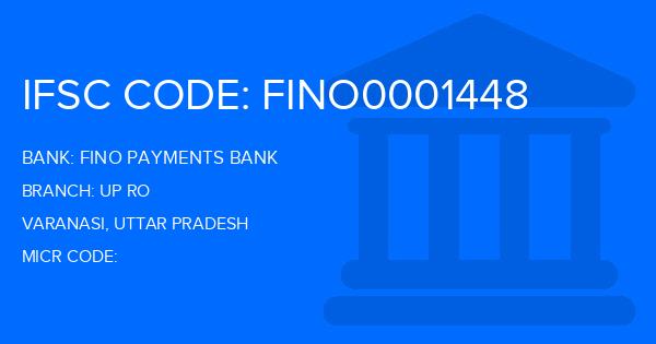Fino Payments Bank Up Ro Branch IFSC Code