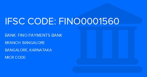 Fino Payments Bank Bangalore Branch IFSC Code