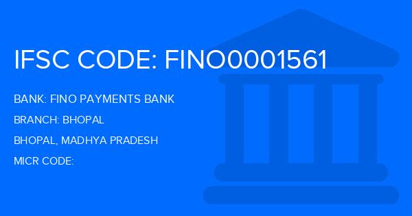 Fino Payments Bank Bhopal Branch IFSC Code