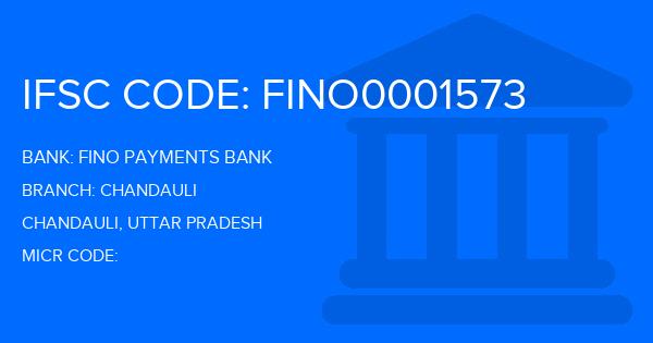 Fino Payments Bank Chandauli Branch IFSC Code