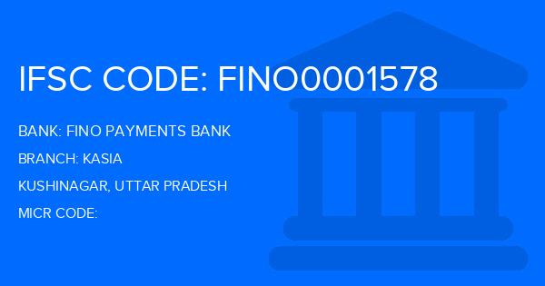 Fino Payments Bank Kasia Branch IFSC Code