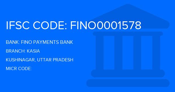 Fino Payments Bank Kasia Branch IFSC Code