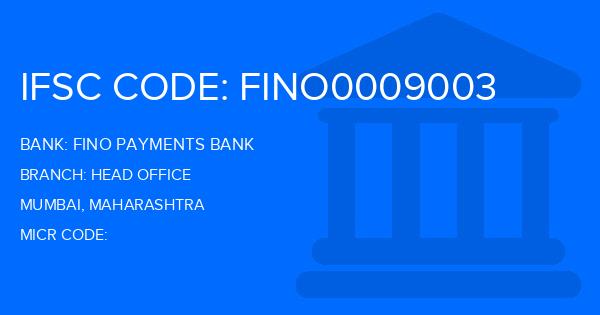 Fino Payments Bank Head Office Branch IFSC Code