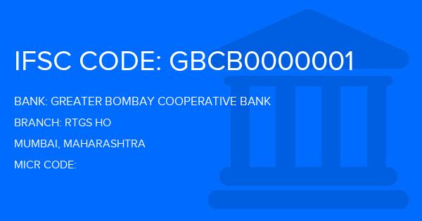 Greater Bombay Cooperative Bank Rtgs Ho Branch IFSC Code