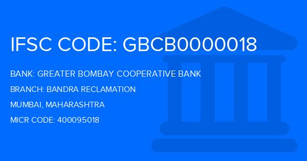 Greater Bombay Cooperative Bank Bandra Reclamation Branch IFSC Code