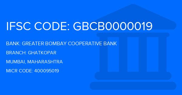 Greater Bombay Cooperative Bank Ghatkopar Branch IFSC Code