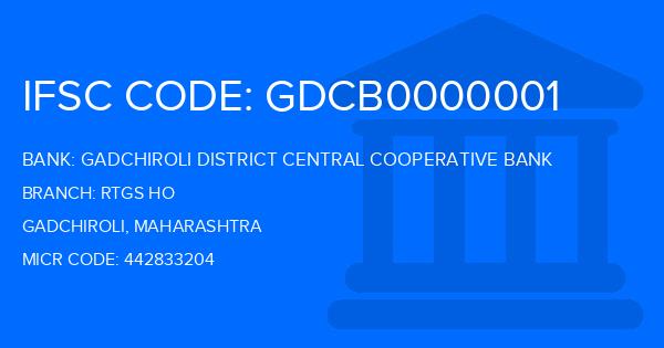 Gadchiroli District Central Cooperative Bank Rtgs Ho Branch IFSC Code