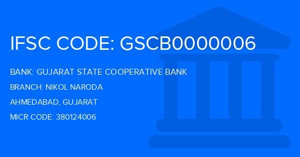 Gujarat State Cooperative Bank Nikol Naroda Branch IFSC Code