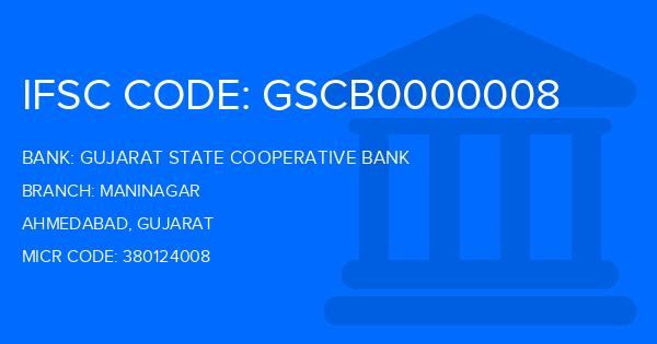 Gujarat State Cooperative Bank Maninagar Branch IFSC Code