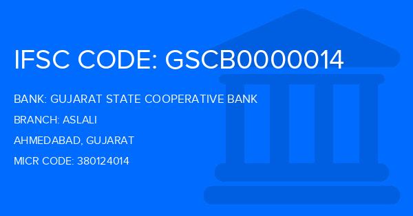 Gujarat State Cooperative Bank Aslali Branch IFSC Code