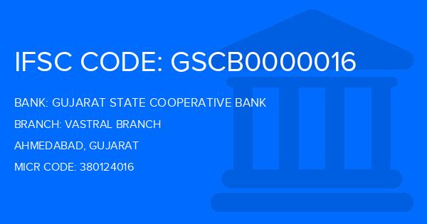 Gujarat State Cooperative Bank Vastral Branch