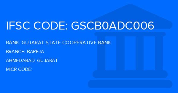 Gujarat State Cooperative Bank Bareja Branch IFSC Code