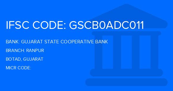 Gujarat State Cooperative Bank Ranpur Branch IFSC Code