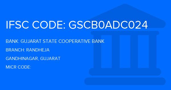 Gujarat State Cooperative Bank Randheja Branch IFSC Code