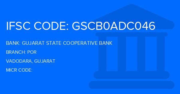 Gujarat State Cooperative Bank Por Branch IFSC Code