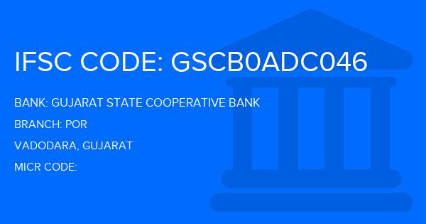 Gujarat State Cooperative Bank Por Branch IFSC Code