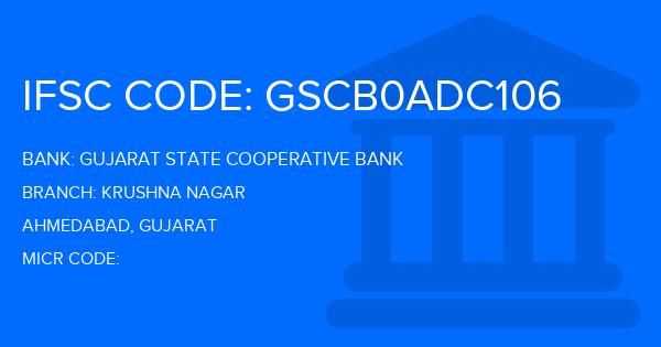 Gujarat State Cooperative Bank Krushna Nagar Branch IFSC Code