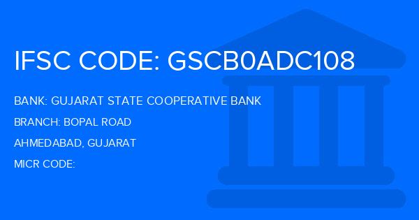 Gujarat State Cooperative Bank Bopal Road Branch IFSC Code