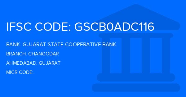 Gujarat State Cooperative Bank Changodar Branch IFSC Code