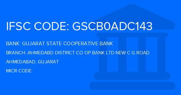 Gujarat State Cooperative Bank Ahmedabd District Co Op Bank Ltd New C G Road Branch IFSC Code