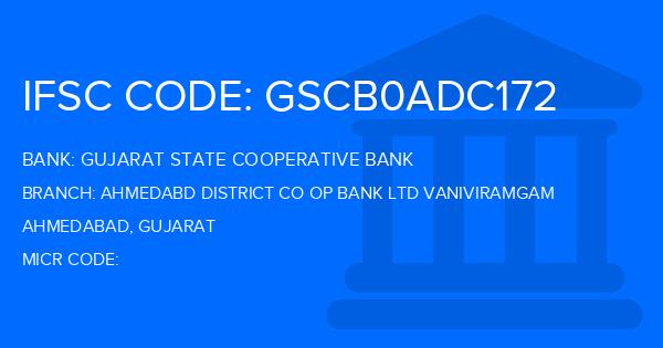 Gujarat State Cooperative Bank Ahmedabd District Co Op Bank Ltd Vaniviramgam Branch IFSC Code