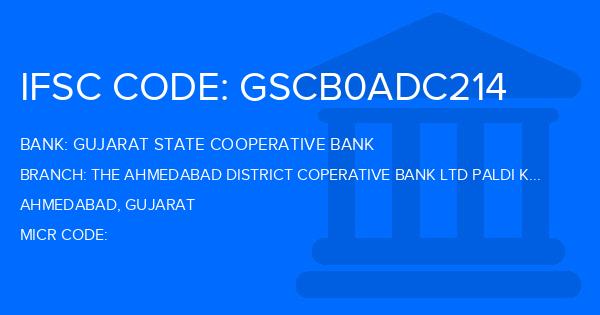 Gujarat State Cooperative Bank The Ahmedabad District Coperative Bank Ltd Paldi Kankaj Branch IFSC Code