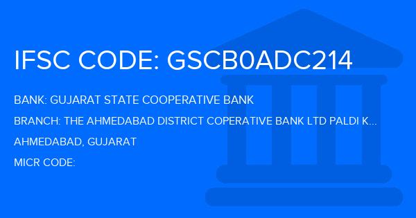 Gujarat State Cooperative Bank The Ahmedabad District Coperative Bank Ltd Paldi Kankaj Branch IFSC Code