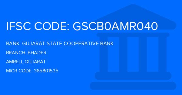 Gujarat State Cooperative Bank Bhader Branch IFSC Code