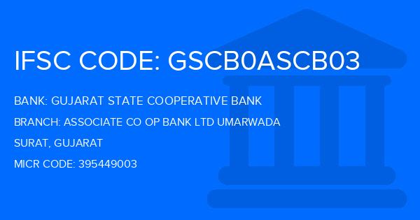 Gujarat State Cooperative Bank Associate Co Op Bank Ltd Umarwada Branch IFSC Code