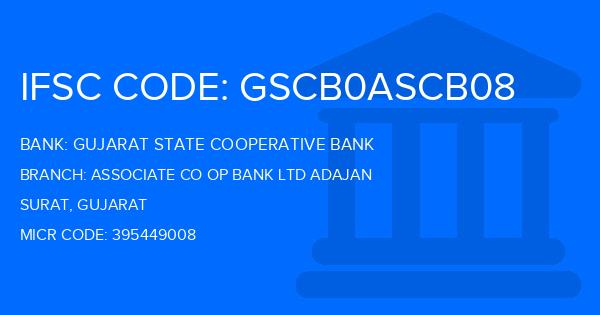 Gujarat State Cooperative Bank Associate Co Op Bank Ltd Adajan Branch IFSC Code
