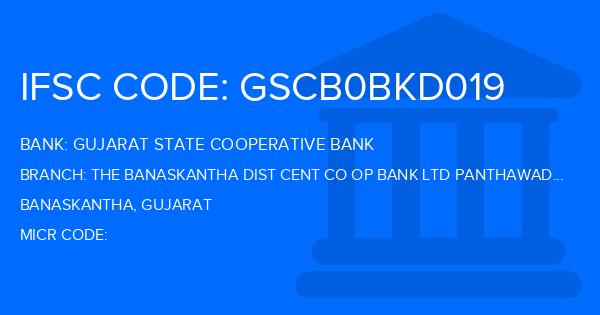 Gujarat State Cooperative Bank The Banaskantha Dist Cent Co Op Bank Ltd Panthawada Branch IFSC Code
