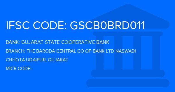 Gujarat State Cooperative Bank The Baroda Central Co Op Bank Ltd Naswadi Branch IFSC Code