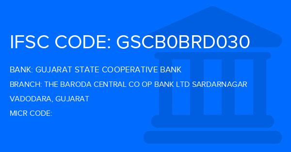 Gujarat State Cooperative Bank The Baroda Central Co Op Bank Ltd Sardarnagar Branch IFSC Code