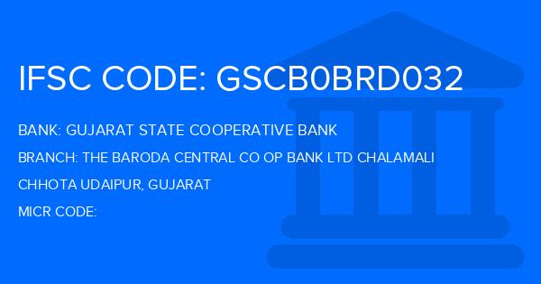 Gujarat State Cooperative Bank The Baroda Central Co Op Bank Ltd Chalamali Branch IFSC Code