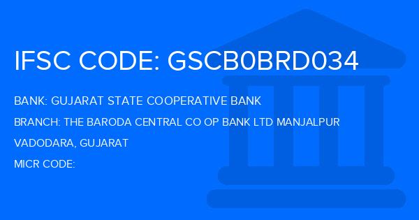 Gujarat State Cooperative Bank The Baroda Central Co Op Bank Ltd Manjalpur Branch IFSC Code