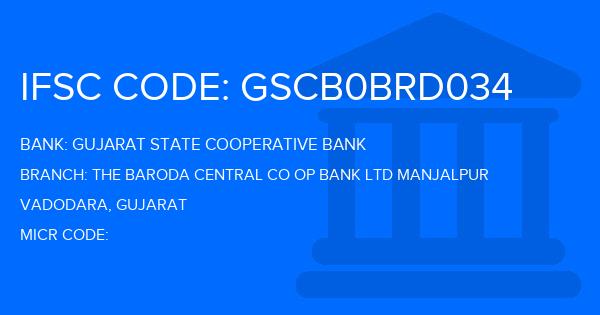 Gujarat State Cooperative Bank The Baroda Central Co Op Bank Ltd Manjalpur Branch IFSC Code