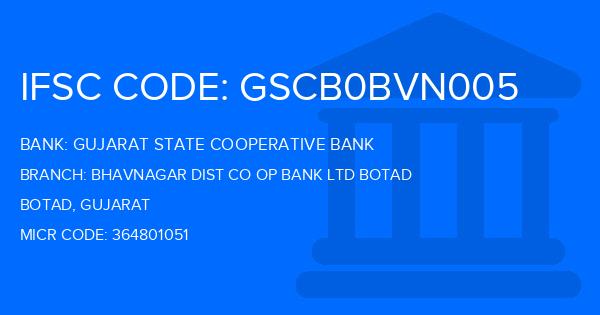 Gujarat State Cooperative Bank Bhavnagar Dist Co Op Bank Ltd Botad Branch IFSC Code
