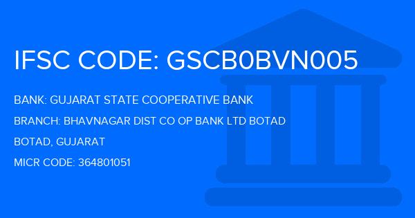 Gujarat State Cooperative Bank Bhavnagar Dist Co Op Bank Ltd Botad Branch IFSC Code