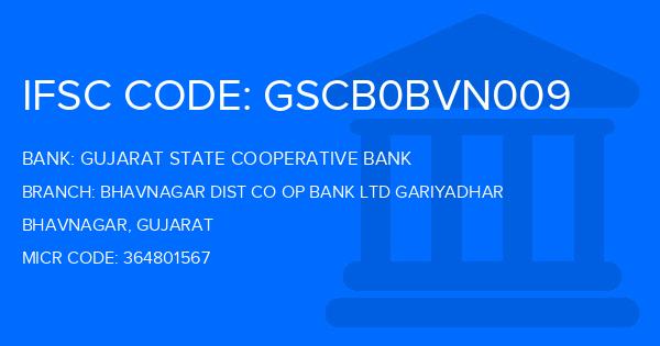 Gujarat State Cooperative Bank Bhavnagar Dist Co Op Bank Ltd Gariyadhar Branch IFSC Code
