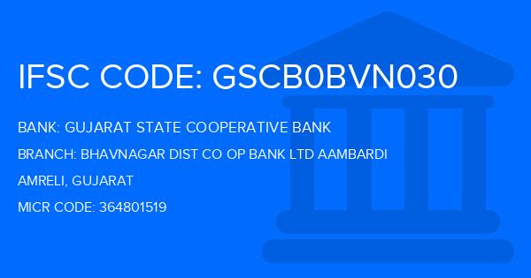 Gujarat State Cooperative Bank Bhavnagar Dist Co Op Bank Ltd Aambardi Branch IFSC Code