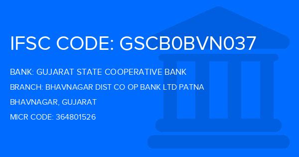 Gujarat State Cooperative Bank Bhavnagar Dist Co Op Bank Ltd Patna Branch IFSC Code